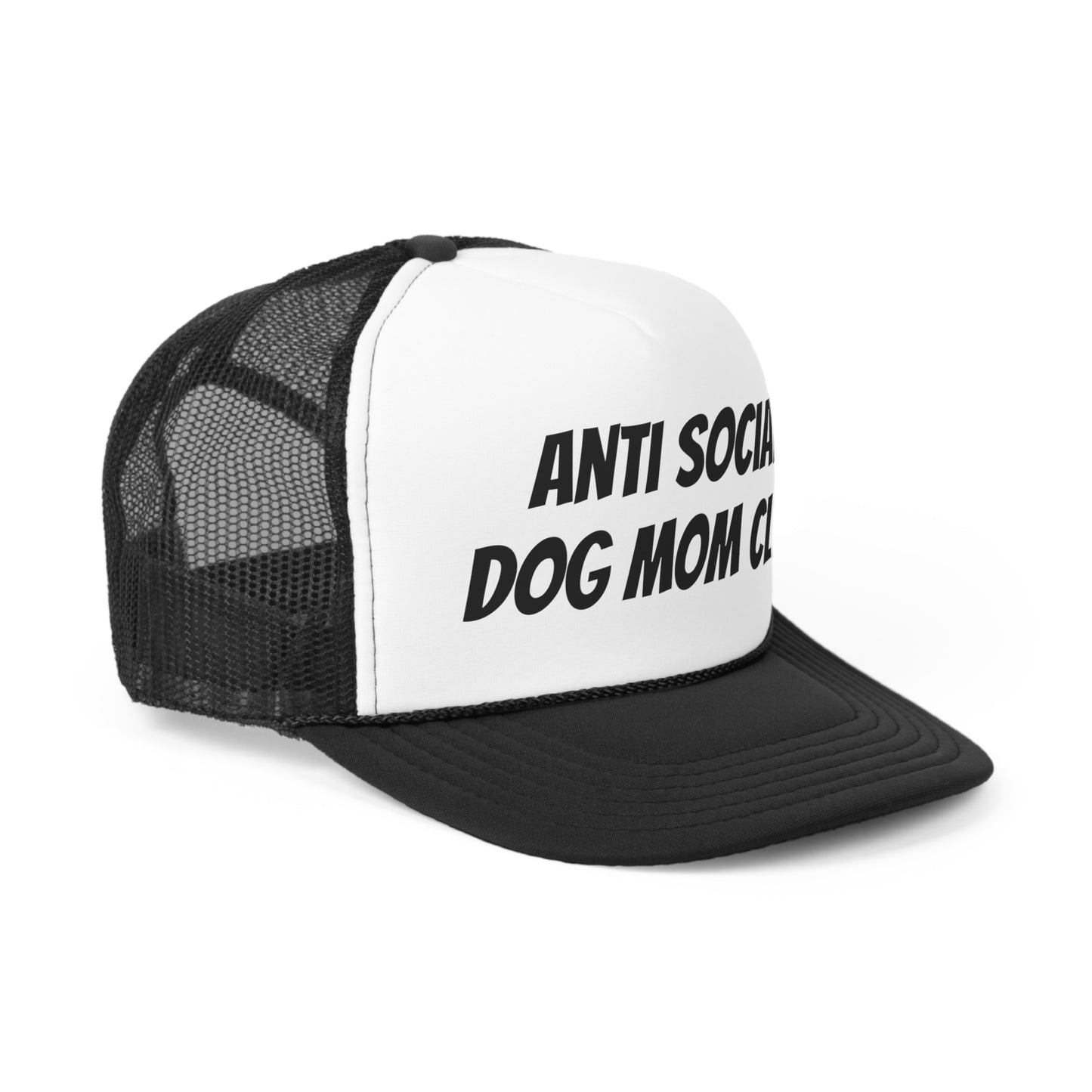 Anti Social Dog Mom Trucker Hat