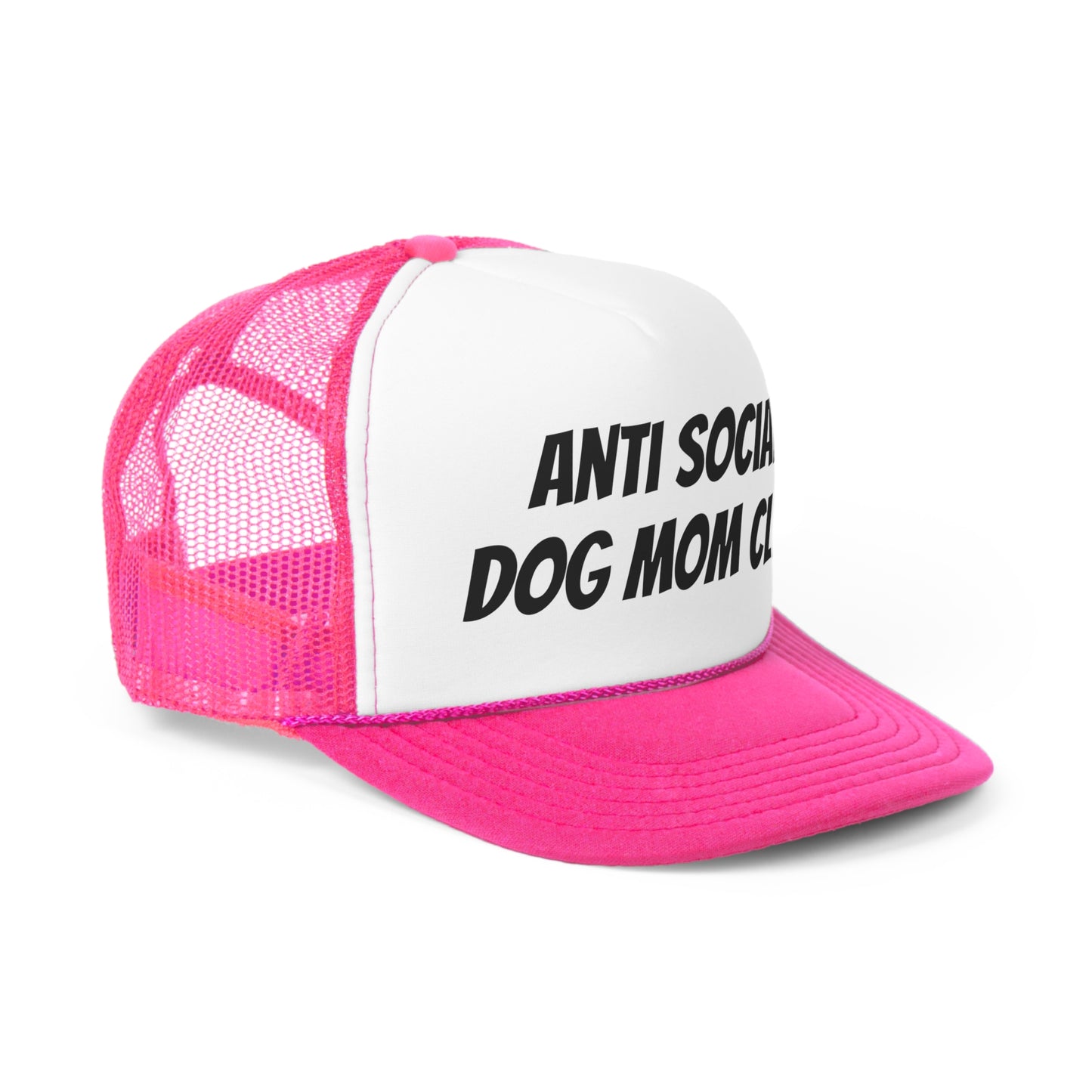 Anti Social Dog Mom Trucker Hat