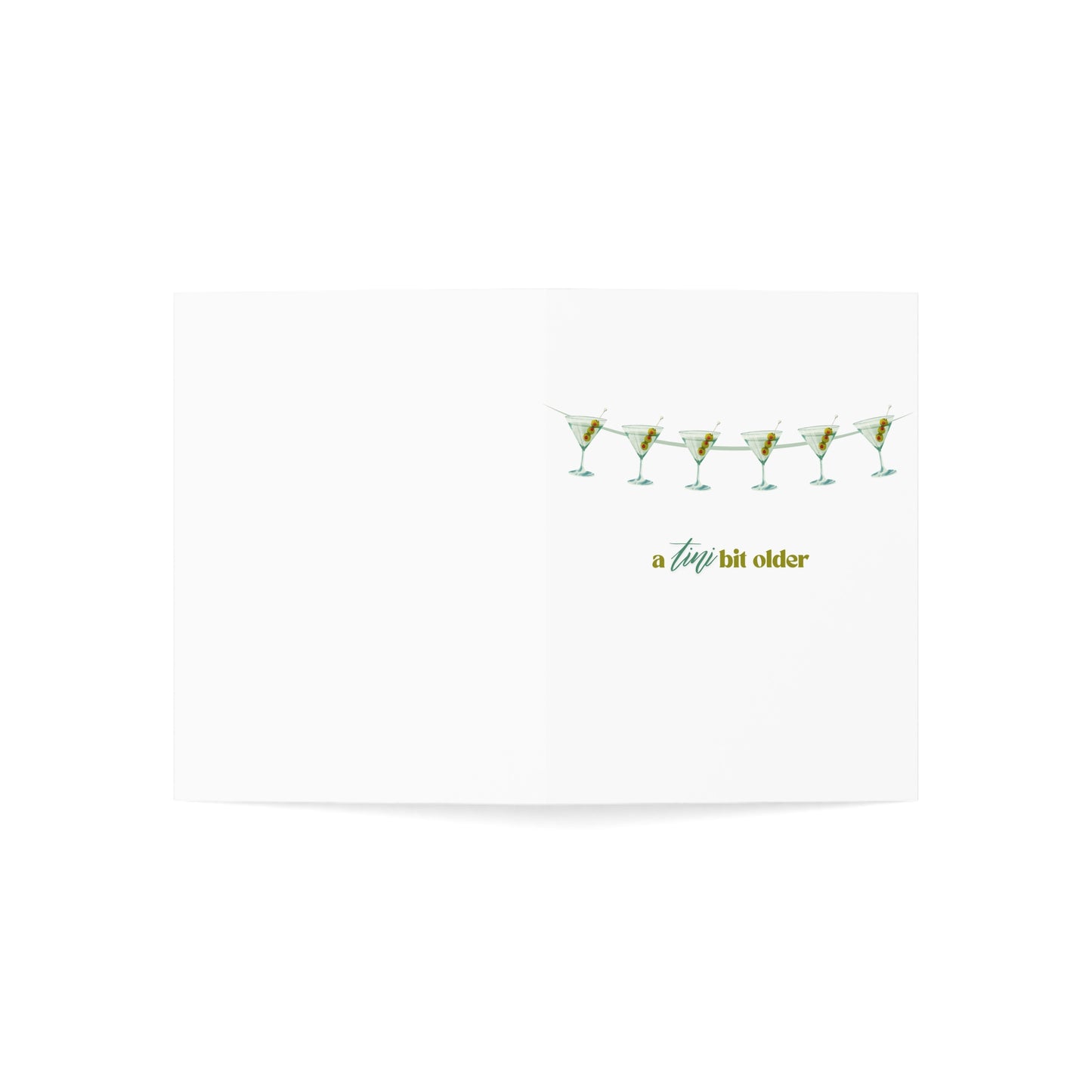 A Tini Bit Older Martini Banner Birthday Card