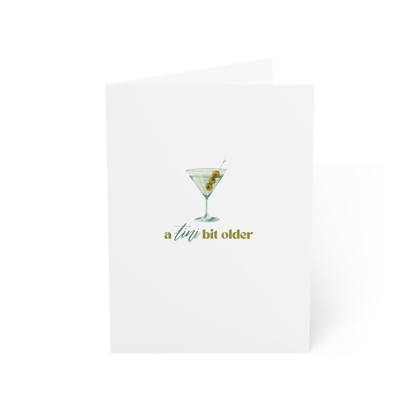 A Tini Bit Older Birthday Card