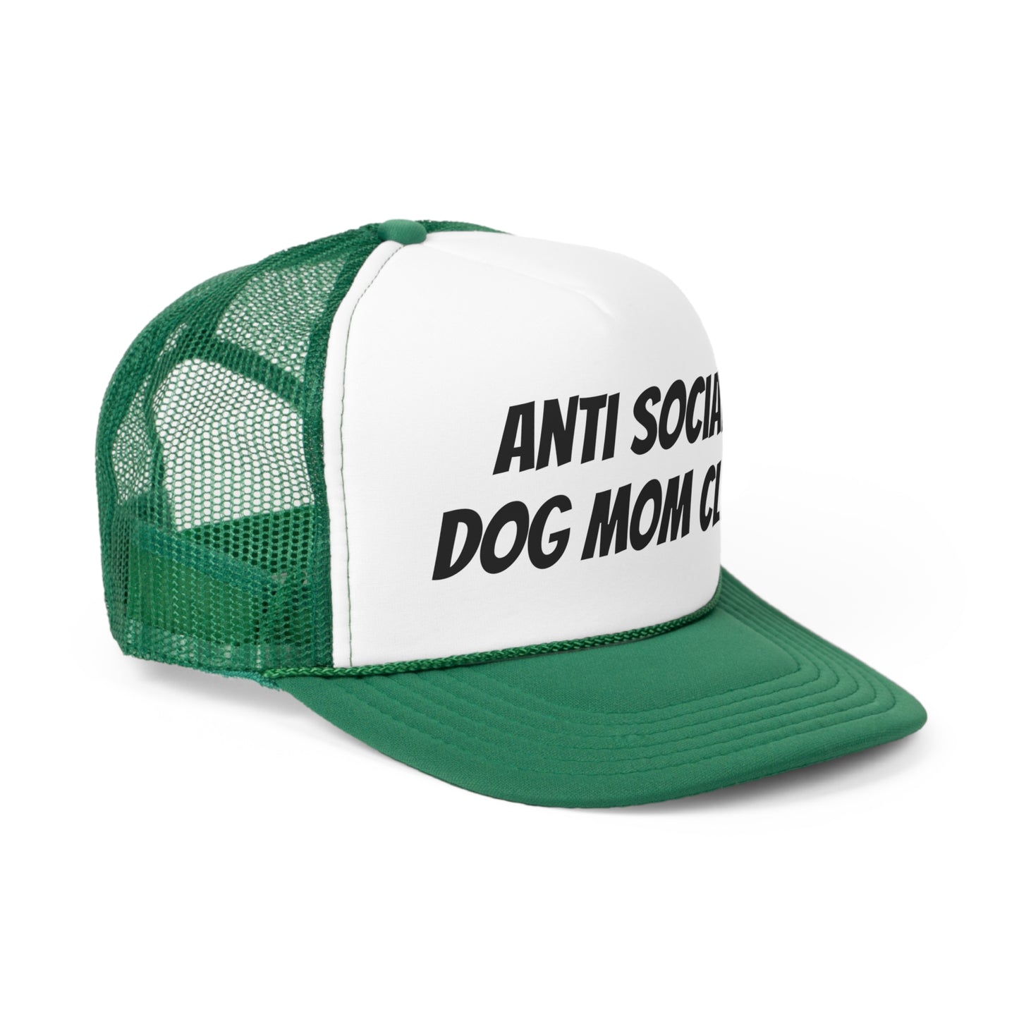Anti Social Dog Mom Trucker Hat