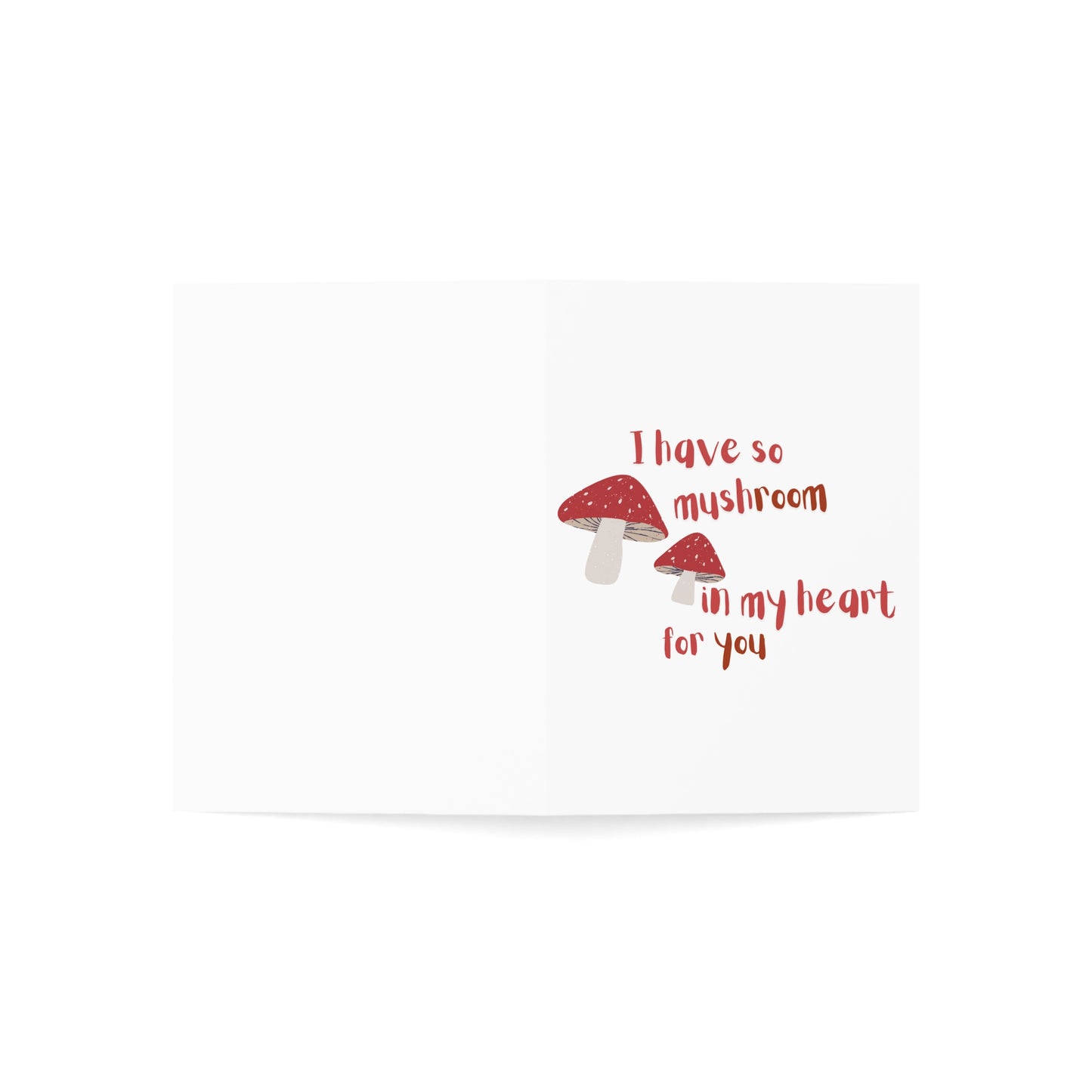 Valentines Card I have so Mushroom in my Heart for You | 5x7 | Valentines| Boyfriend Card | Girlfriend Card | Friend Card