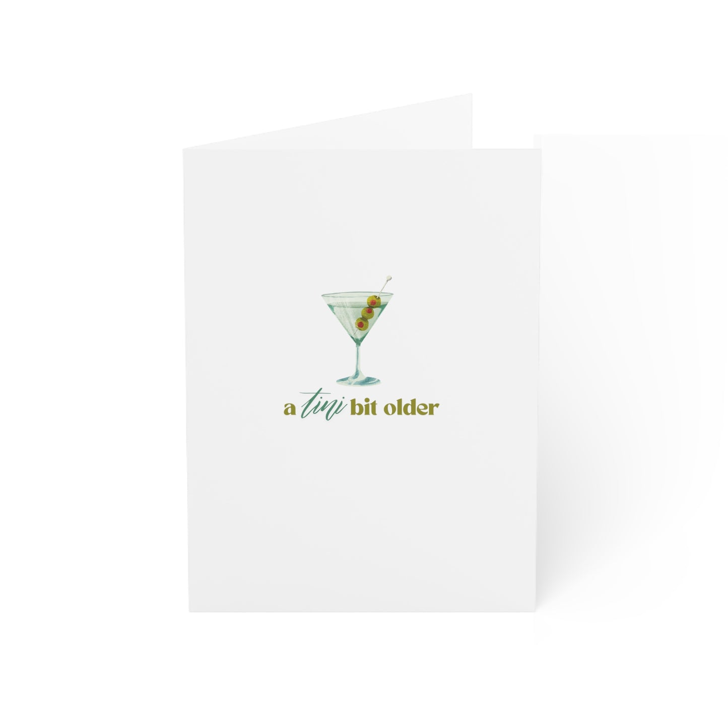 A Tini Bit Older Birthday Card