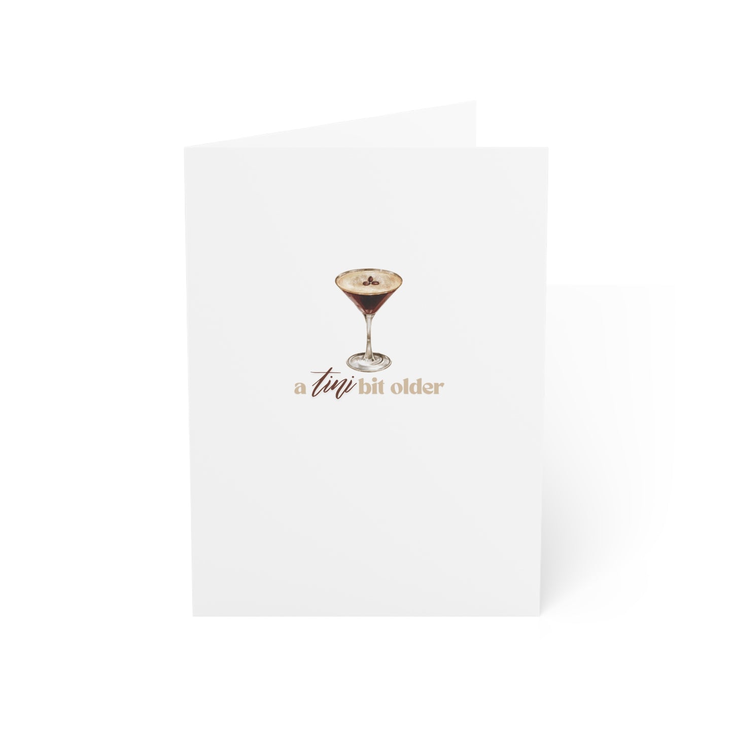 An *espresso* Tini Bit Older Birthday Card