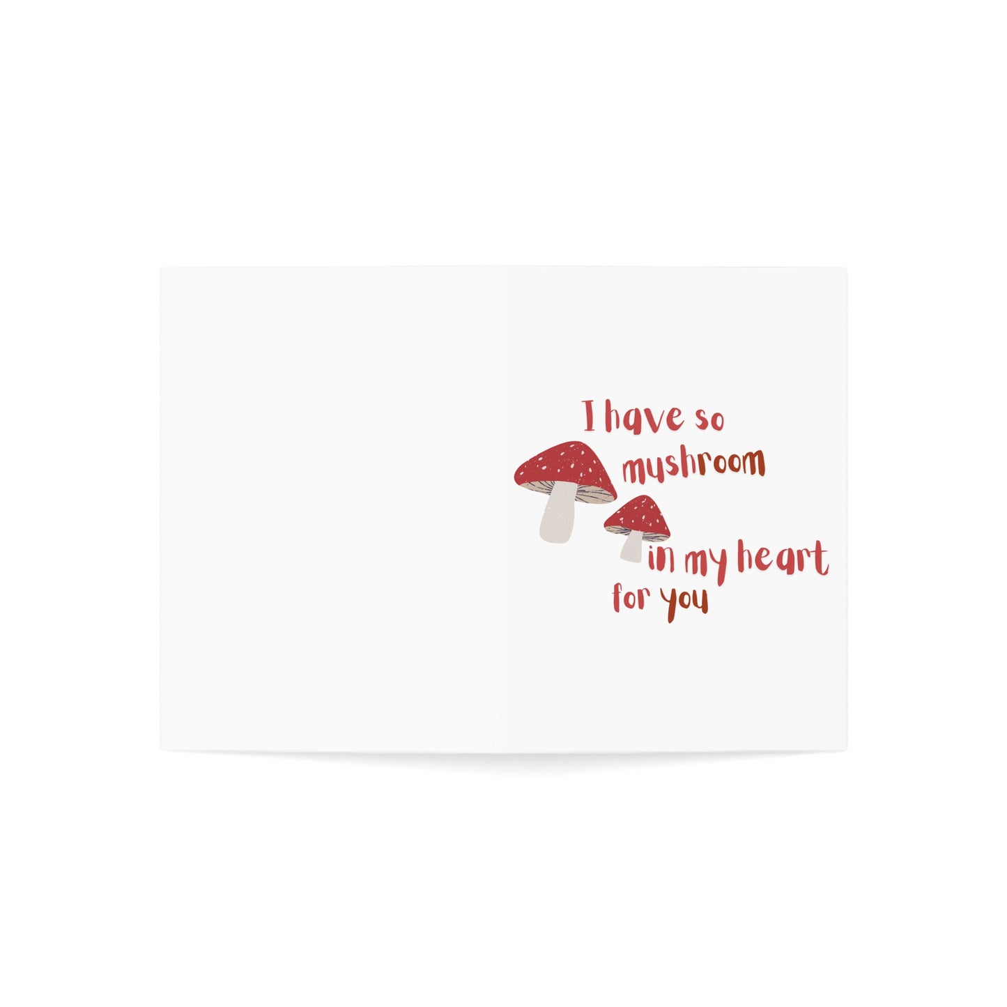 Valentines Card I have so Mushroom in my Heart for You | 5x7 | Valentines| Boyfriend Card | Girlfriend Card | Friend Card